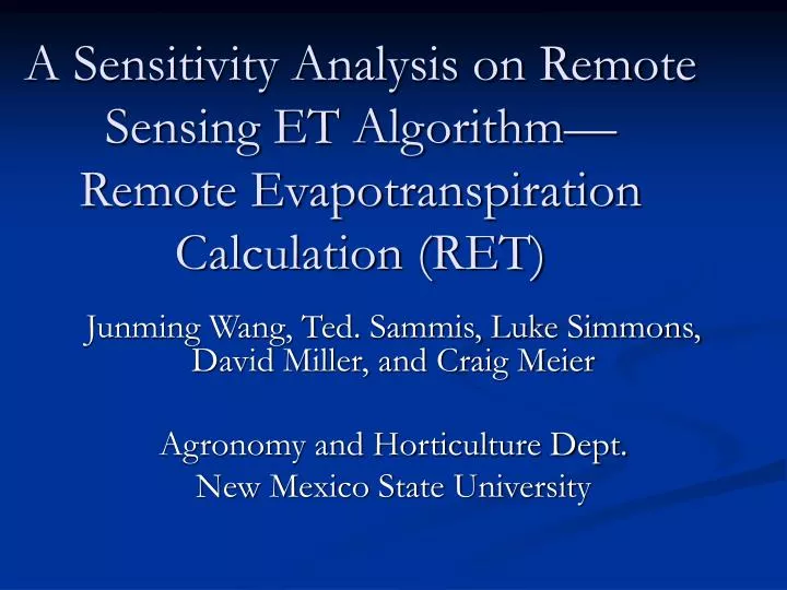 a sensitivity analysis on remote sensing et algorithm remote evapotranspiration calculation ret