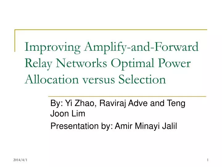 improving amplify and forward relay networks optimal power allocation versus selection