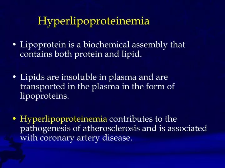 hyperlipoproteinemia