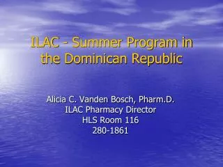 ILAC - Summer Program in the Dominican Republic