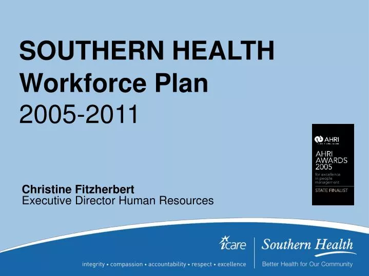 southern health workforce plan 2005 2011