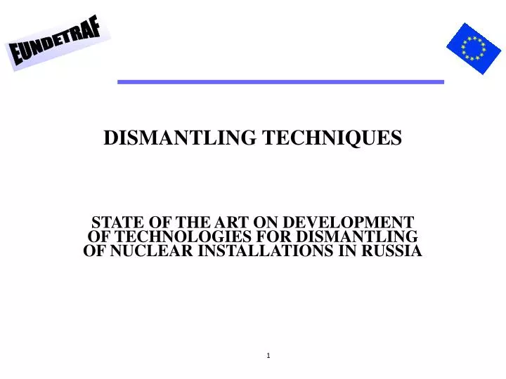 dismantling techniques