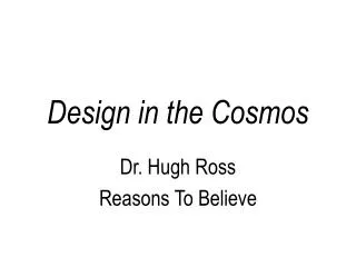 Design in the Cosmos