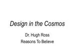Design in the Cosmos - slide 1