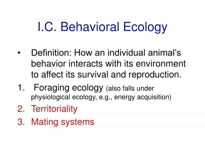 i c behavioral ecology