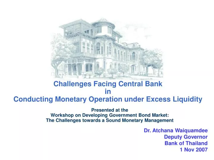 challenges facing central bank in conducting monetary operation under excess liquidity