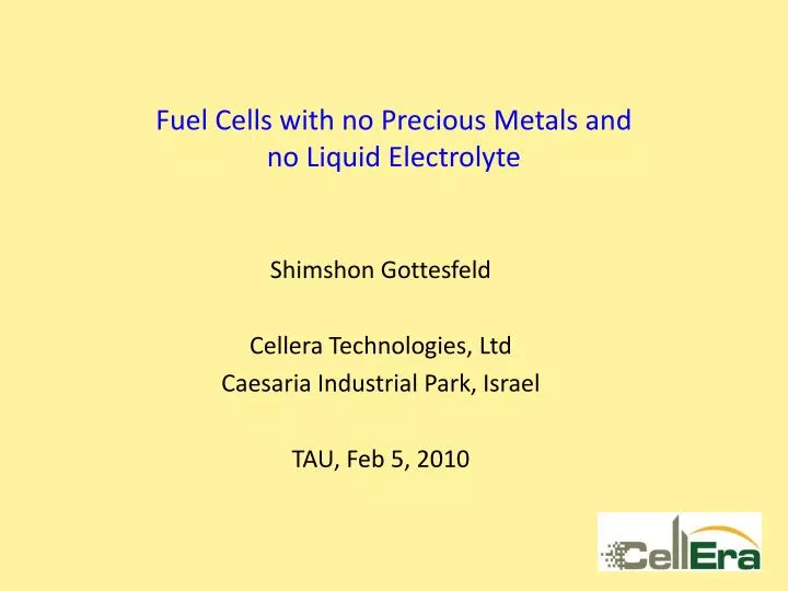 fuel cells with no precious metals and no liquid electrolyte