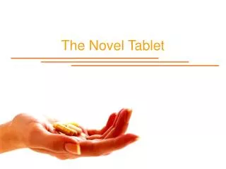 The Novel Tablet