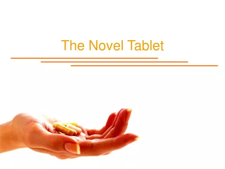 the novel tablet