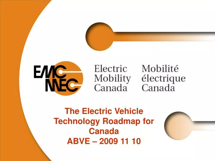 the electric vehicle technology roadmap for canada abve 2009 11 10
