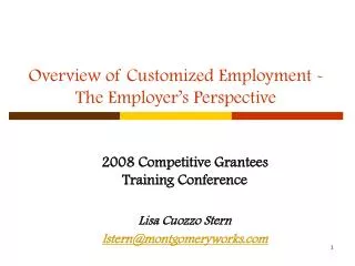 Overview of Customized Employment - The Employer’s Perspective