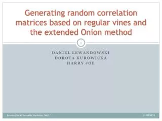 Generating random correlation matrices based on regular vines and the extended Onion method