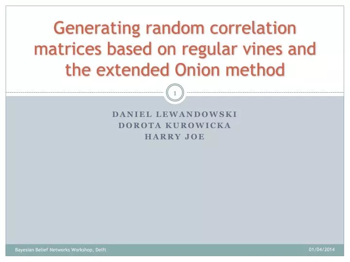 generating random correlation matrices based on regular vines and the extended onion method