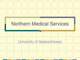 Northern Medical Services