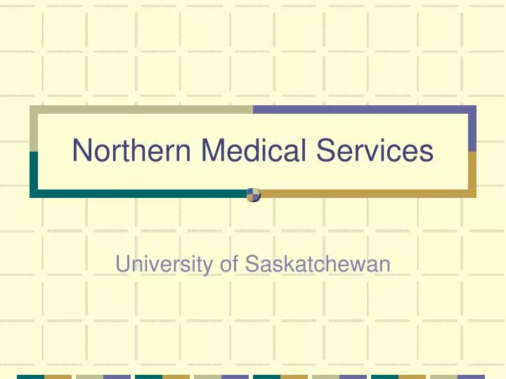northern medical services