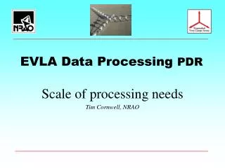 EVLA Data Processing PDR