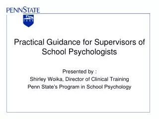Practical Guidance for Supervisors of School Psychologists