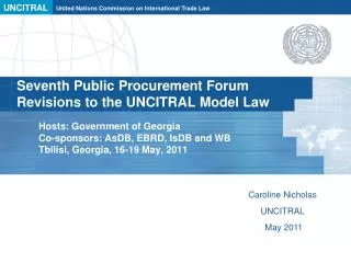 Seventh Public Procurement Forum Revisions to the UNCITRAL Model Law