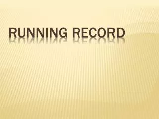 Running Record