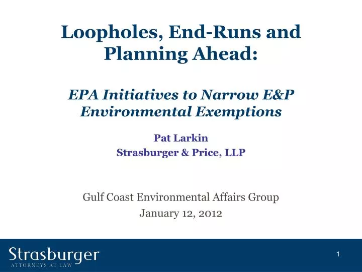 loopholes end runs and planning ahead epa initiatives to narrow e p environmental exemptions