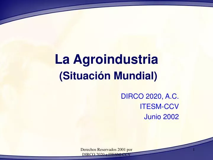 la agroindustria situaci n mundial