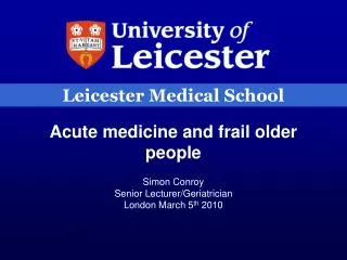 Acute medicine and frail older people