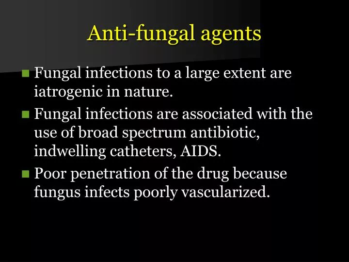 anti fungal agents