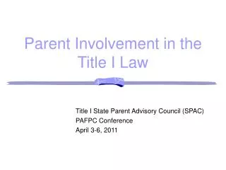Parent Involvement in the Title I Law