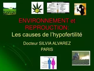 ENVIRONNEMENT et REPROUCTION: Les causes de l’hypofertilité