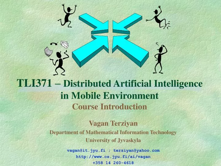 tli371 distributed artificial intelligence in mobile environment course introduction