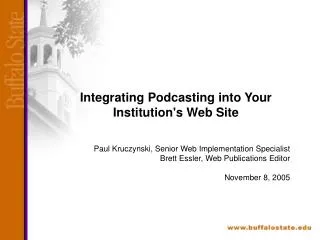 Integrating Podcasting into Your Institution's Web Site