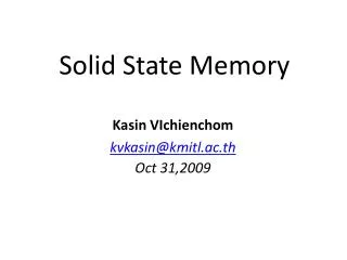 Solid State Memory