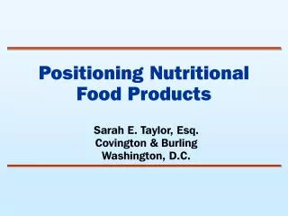 Positioning Nutritional Food Products