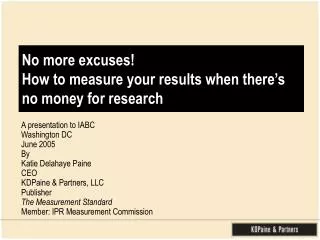 No more excuses! How to measure your results when there’s no money for research