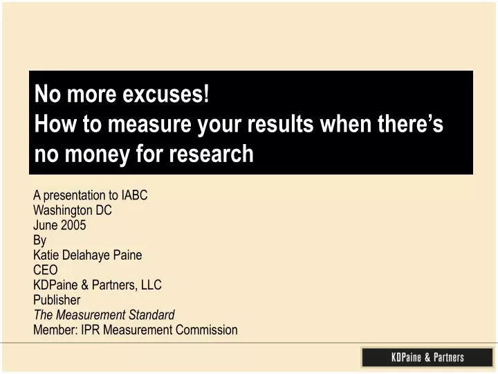 no more excuses how to measure your results when there s no money for research