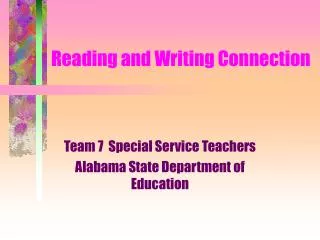 Reading and Writing Connection