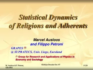Statistical Dynamics of Religions and Adherents