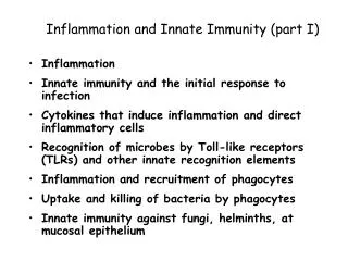 Inflammation and Innate Immunity (part I)