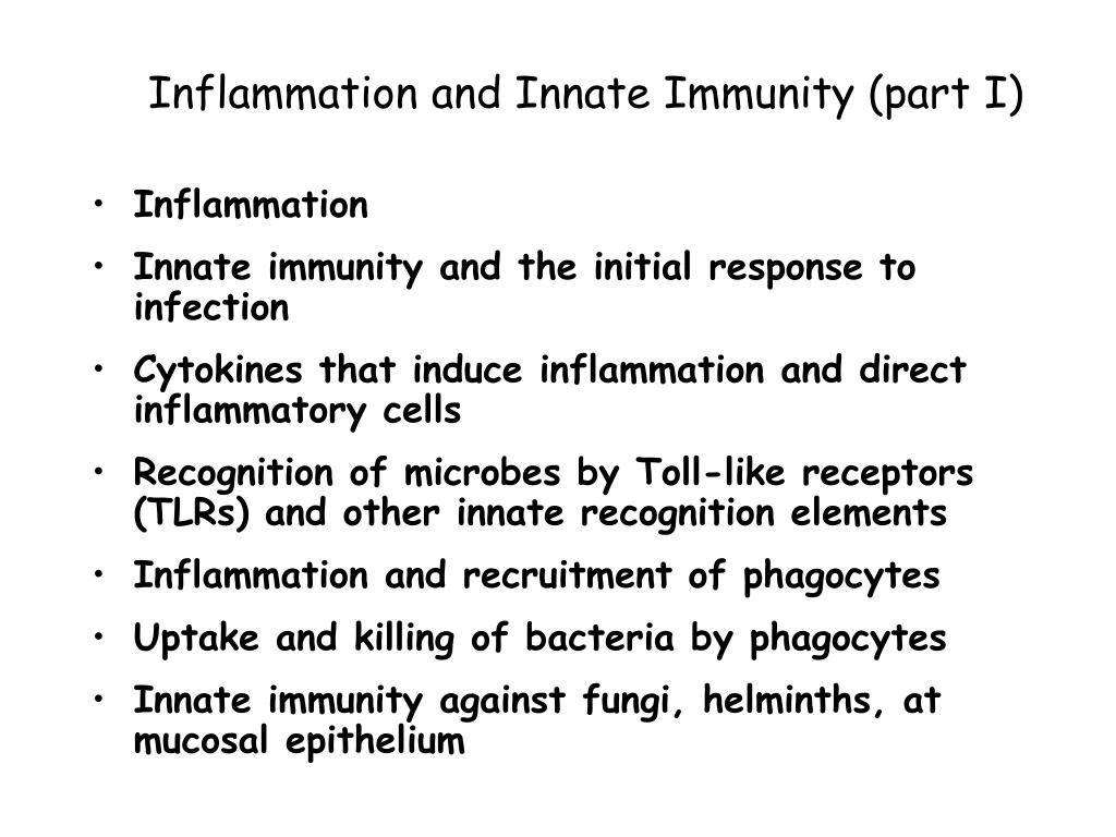 PPT - Inflammation and Innate Immunity (part I) PowerPoint Presentation ...