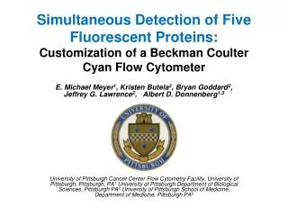 Simultaneous Detection of Five Fluorescent Proteins: Customization of a Beckman Coulter Cyan Flow Cytometer