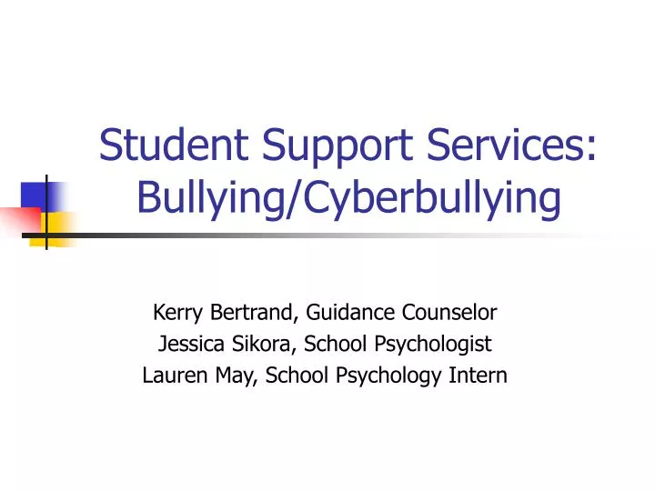 student support services bullying cyberbullying