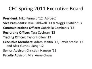 CFC Spring 2011 Executive Board