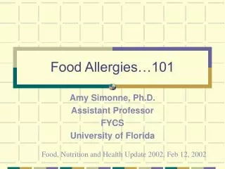 Food Allergies…101
