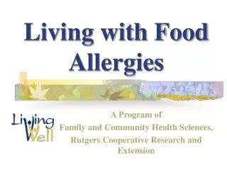 Living with Food Allergies