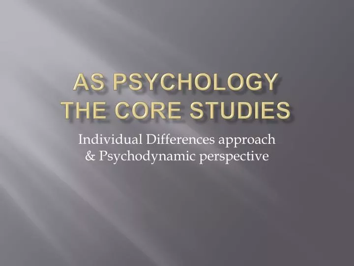 as psychology the core studies