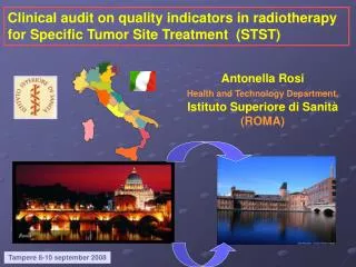 Clinical audit on quality indicators in radiotherapy for Specific Tumor Site Treatment (STST)