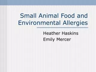 Small Animal Food and Environmental Allergies