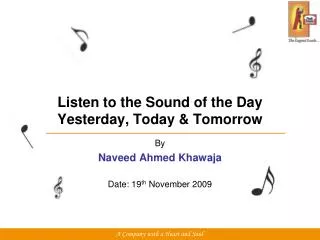 Listen to the Sound of the Day Yesterday, Today &amp; Tomorrow