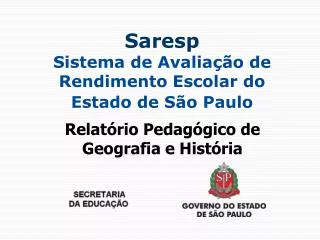 Saresp Sistema de Avaliação de Rendimento Escolar do Estado de São Paulo