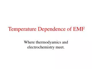 Temperature Dependence of EMF